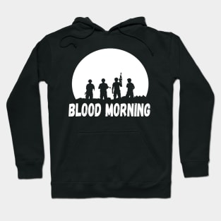 Blood Morning Hoodie